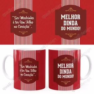 Arte Para Caneca Melhor Dinda Do Mundo